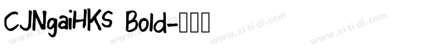 CJNgaiHKS Bold字体转换